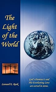 The Light of the World by Leonard E Rook