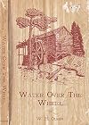 Water over the wheel