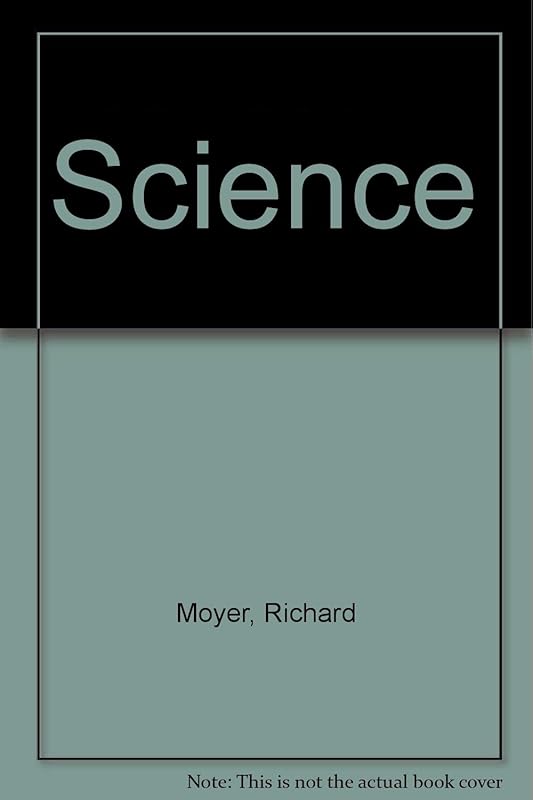 Science by Richard Moyer