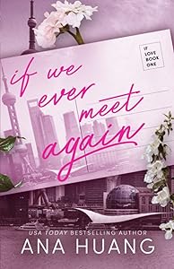 If We Ever Meet Again: If Love, Book 1