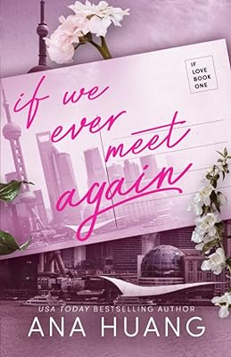 If We Ever Meet Again: If Love, Book 1