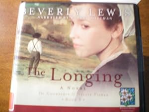 The Longing: The Courtship of Nellie Fisher, Book 3, Narrated By Rachel Botchan, 10 Cds