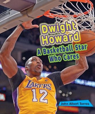 Dwight Howard: A Basketball Star Who Cares