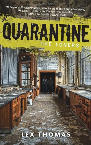 The Loners by Lex Thomas