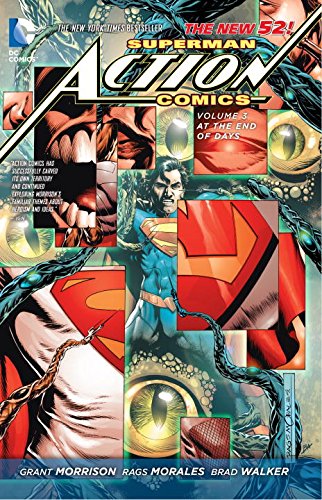 Superman - Action Comics Vol. 3: At The End of Days by Grant Morrison
