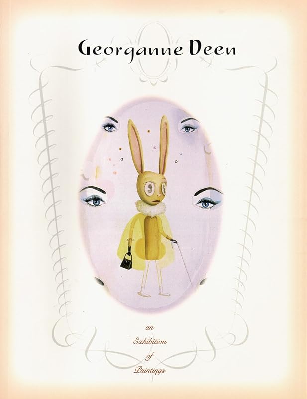 Georganne Deen: An Exhibition of Paintings / Smart Art Press, Vol. III, No. 27 by Georganne Deen
