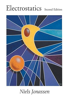 Electrostatics (The Springer International Series in Engineering and Computer Science Book 700)