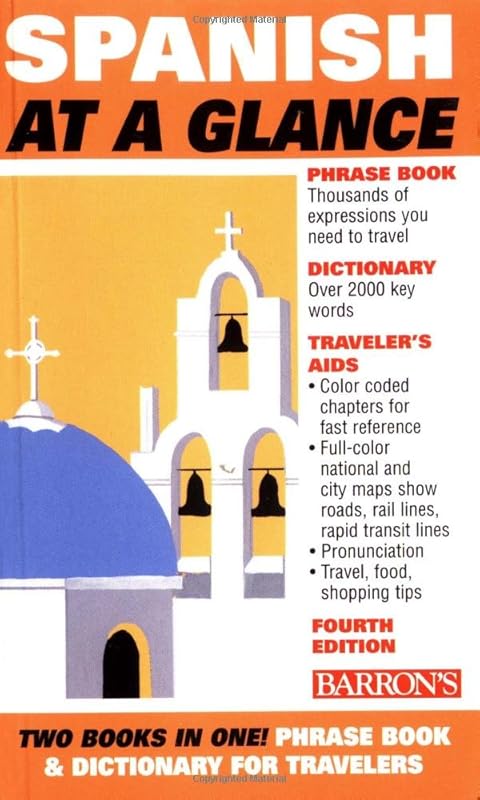 Spanish at a Glance: Phrase Book & Dictionary for Travelers by Heywood Wald