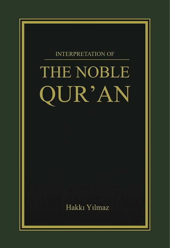 The Noble Qur'an by Hakki Yilmaz
