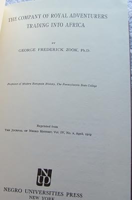 The Company of Royal Adventurers Trading into Africa