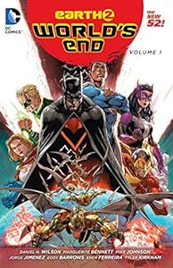 Earth 2: World's End Vol. 1 by Marguerite Bennett