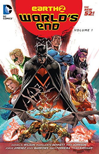 Earth 2: World's End Vol. 1 by Marguerite Bennett