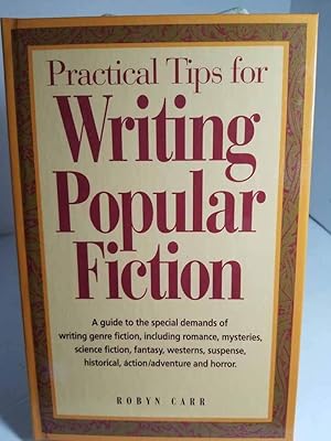 Practical Tips for Writing Popular Fiction