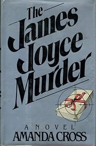 The James Joyce Murders by Carolyn G. Heilbrun