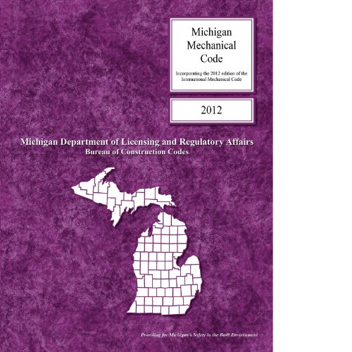 2012 Michigan Mechanical Code by International Code Council