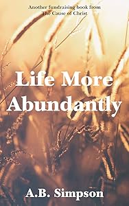 Life More Abundantly