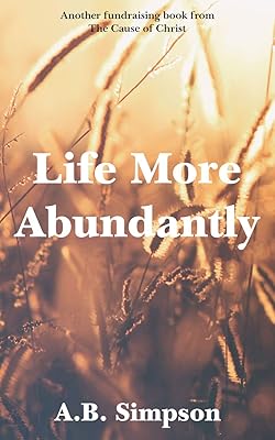Life More Abundantly