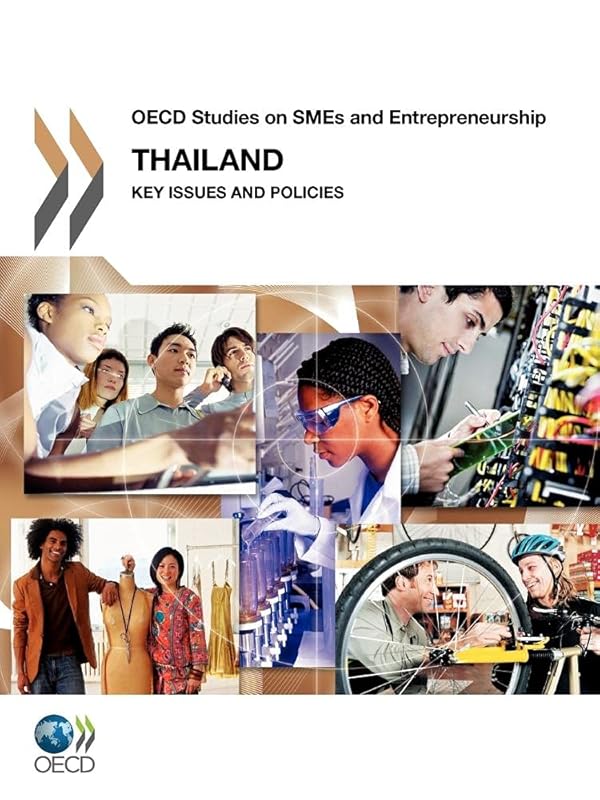 Thailand: Key Issues And Policies by Organization for Economic Cooperation and Development
