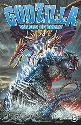 Godzilla: Rulers of Earth Volume 5