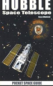 Hubble Space Telescope Pocket Space Guide (Pocket Space Guides) by Robert Godwin