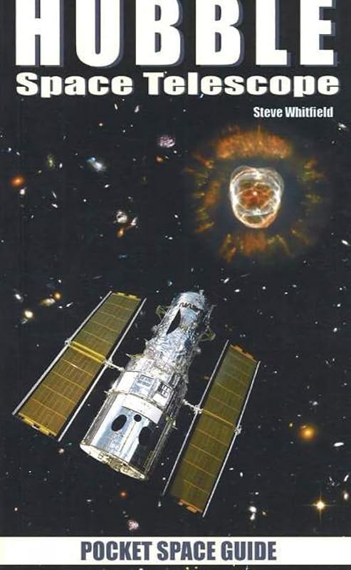 Hubble Space Telescope Pocket Space Guide (Pocket Space Guides) by Robert Godwin