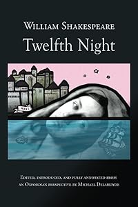 Twelfth Night: An Oxfordian Edition