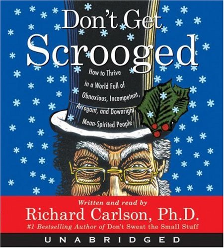 Don't Get Scrooged CD by Richard Carlson