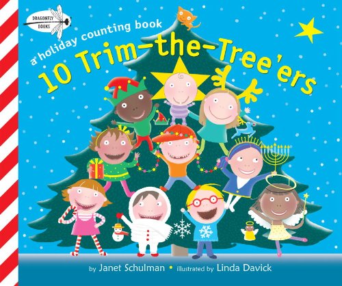 10 Trim-the-Tree'ers by Janet Schulman
