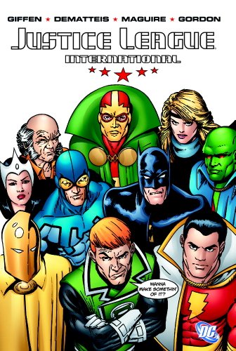 Justice League International, Vol. 1 by Keith Giffen