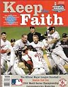 Keep the Faith Boston Red Sox 2004 World Series Champions Commemorative