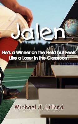 Jalen: He's a Winner on the Field but Feels Like a Loser in the Classroom