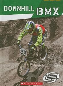 Downhill BMX (Torque: Action Sports)