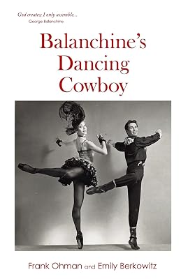 Balanchine's Dancing Cowboy