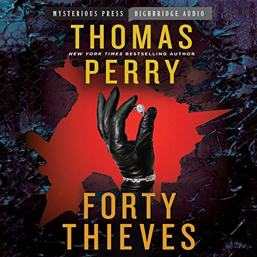 Forty Thieves by Thomas Perry