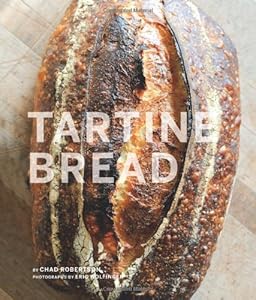 Tartine Bread by Chad Robertson