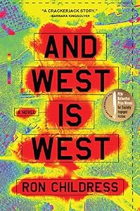 And west is west by Ron Childress
