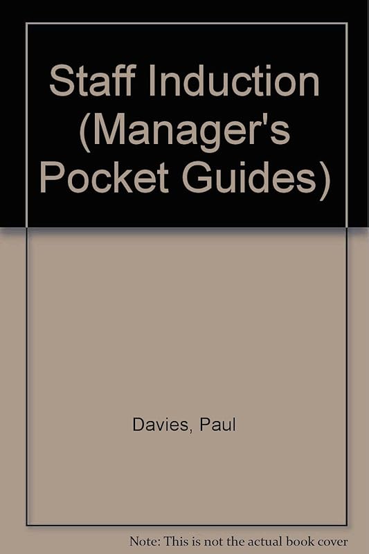 Staff induction by Paul Davis ; illustrated Sophie Grillet