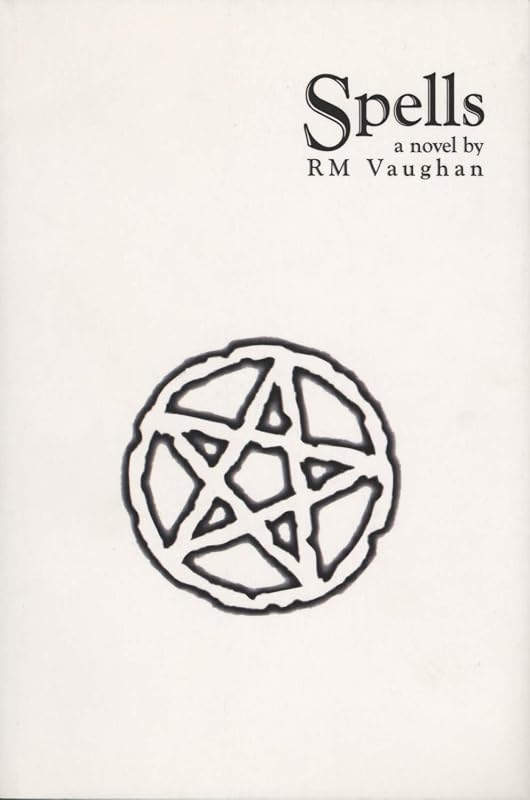 Spells by RM Vaughan