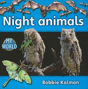Night Animals (My World)