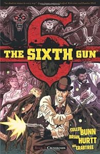 The Sixth Gun, Vol. 2