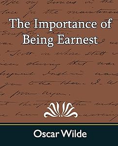 The Importance of Being Earnest