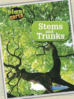 Stems and Trunks