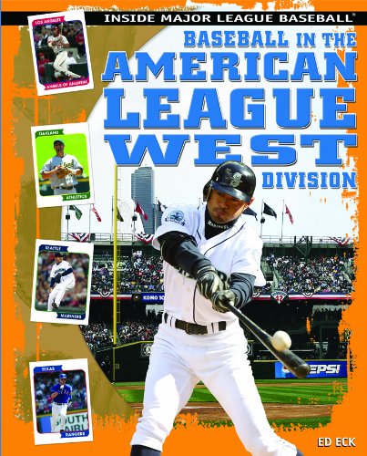 Baseball in the American League West Division (Inside Major League Baseball) by Ed Eck