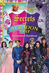 Disney Descendants: Secrets of Auradon Prep: Insider's Handbook by Matthew Sinclair Foreman                       (Adapter)