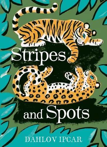 Stripes and Spots by Dahlov Ipcar