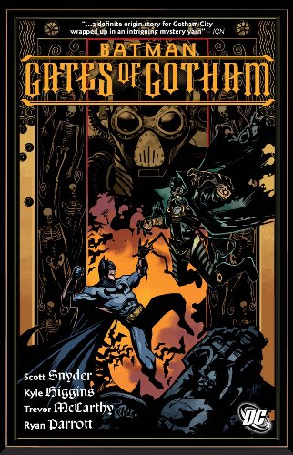 Batman: Gates of Gotham by Scott Snyder