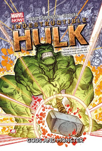 Indestructible Hulk Volume 2: Gods and Monsters by Mark Waid