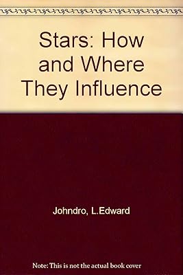 Stars: How and Where They Influence
