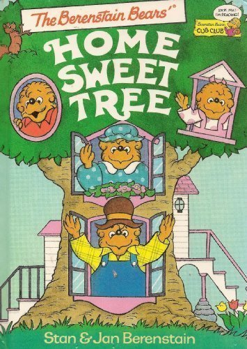 Home Sweet Tree by Stan Berenstain