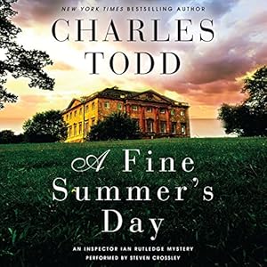 A Fine Summer's Day: An Inspector Ian Rutledge Mystery